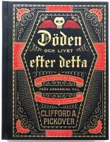 D&ouml;den och livet efter detta - En kronologisk resa fr&aring;n kremering till kvantuppst&aring;ndelse