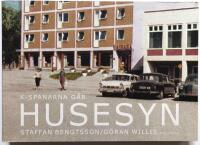 K-spanarna g&aring;r husesyn