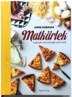 Matk&auml;rlek - laga gott och naturligt med LCHF