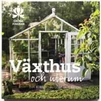 V&auml;xthus och uterum