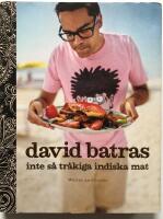 David Batras inte s&aring; tr&aring;kiga indiska mat