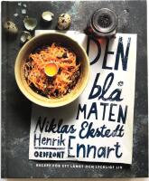 Den bl&aring; maten - recept f&ouml;r ett l&aring;ngt och lyckligt liv