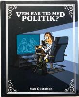 Vem har tid med politik