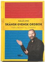 Sk&aring;nsk-svensk ordbok - fr&aring;n abekatt till &ouml;vanpo