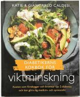 Diabetikerns kokbok f&ouml;r viktminskning