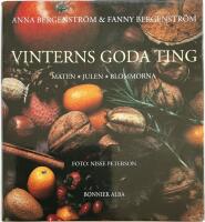 Vinterns goda ting : Maten, julen, blommorna
