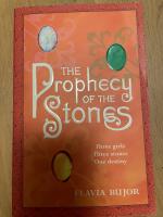 The Prophecy of the Stones