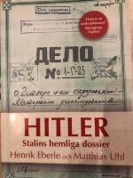 Hitler : Stalins hemliga dossier