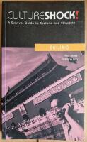 Culture Shock! Beijing A Survival Guide to Customs and Etiquette
