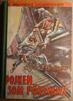 Pojken som f&ouml;rsvann