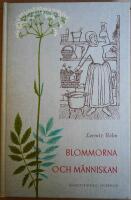 Blommorna och m&auml;nniskan