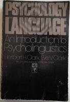 Psychology and Language : An Introduction to Psycholinguistics