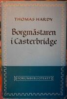 Borgm&auml;staren i Casterbridge