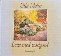 Leva med tr&auml;dg&aring;rd