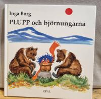 Plupp och bj&ouml;rnungarna