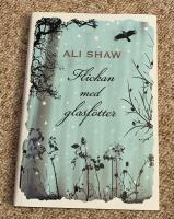 Flickan med glasf&ouml;tter