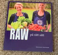 Raw good p&aring; r&auml;tt s&auml;tt 