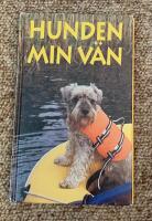 Olsson, J/Hunden min v&auml;n 1997