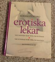 Erotiska lekar : vad mannen b&ouml;r veta om kvinnan : vad kvinnan b&ouml;r veta om mannen