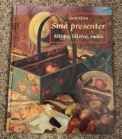 Sm&aring; presenter : klippa, klistra, m&aring;la