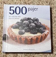 500 pajer - den enda bok med pajer du beh&ouml;ver