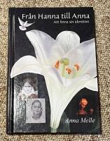 Fr&aring;n Hanna till Anna