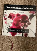 Verkst&auml;llande kvinnor : att k&ouml;pa och driva f&ouml;retag