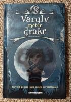 Varulv m&ouml;ter drake