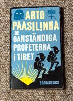 De oanst&auml;ndiga profeterna i Tibet