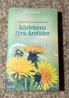 K&auml;rlekens fyra &aring;rstider