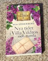 Nya tider i Villa Vildros - och gamla