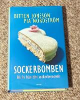 Sockerbomben - bli fri fr&aring;n ditt sockerberoende