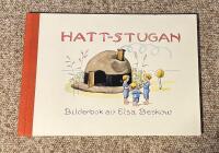 Hattstugan : en saga p&aring; vers med rim som barnen f&aring;r hitta p&aring; sj&auml;lva : [bilderbok]