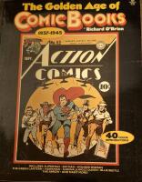 The Golden Age of Comic Books 1937-1945