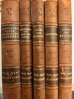 Vildmarks- och k&auml;rleksvisor, Fridolins visor och andra dikter, Fridolins lustg&aring;rd (i en volym), Flora och pomona, Flora och bellona, samt H&ouml;sthorn. &Auml;garnotering p&aring; f&ouml;rs&auml;ttsbladet i varje band