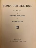 Vildmarks- och k&auml;rleksvisor, Fridolins visor och andra dikter, Fridolins lustg&aring;rd (i en volym), Flora och pomona, Flora och bellona, samt H&ouml;sthorn. &Auml;garnotering p&aring; f&ouml;rs&auml;ttsbladet i varje band