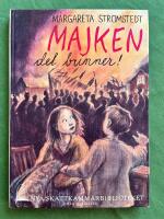 Majken, det brinner!