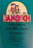 Lilla bj&ouml;rn och lilla tiger