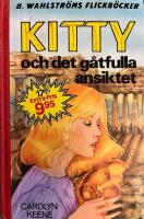 Kitty och det g&aring;tfulla ansiktet