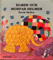 Elmer och morfar Helmer