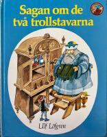 Sagan om de tv&aring; trollstavarna