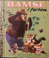 Bamse i farten. FIB:s Gyllene B&ouml;cker 168