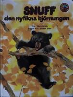 Snuff, den nyfikna bj&ouml;rnungen