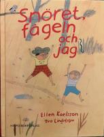 Sn&ouml;ret, f&aring;geln och jag