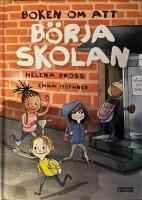 Boken om att b&ouml;rja skolan