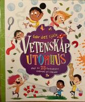 G&ouml;r det sj&auml;lv : Vetenskap utomhus