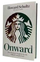 Onward: How Starbucks Fought for Its Life without Losing Its Soul