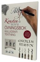 Konsten att teckna : &Ouml;vningsbok - Kalligrafi Textning