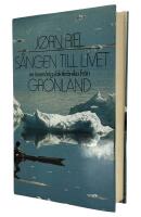 S&aring;ngen till livet: En tusen&aring;rig sl&auml;ktkr&ouml;nika fr&aring;n Gr&ouml;nland