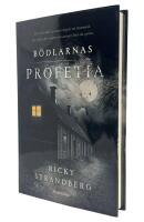 B&ouml;dlarnas profetia